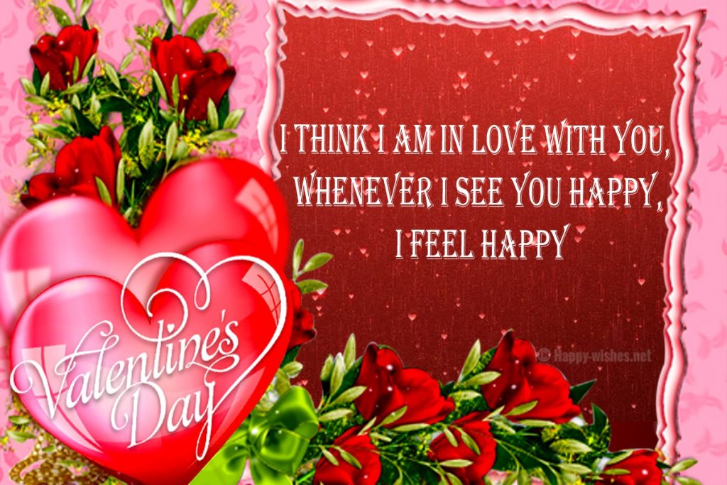 valentine day Quotes - I think i am in love
