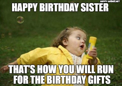 Funny Happy birthday meme for sister