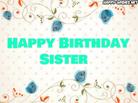 Happy birthday images for Sister