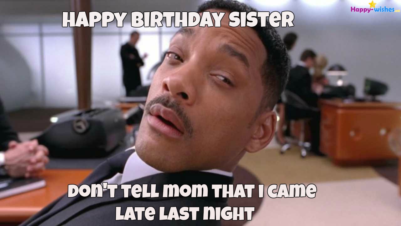 Happy Birthday Wishes For Sister - Quotes, images and Memes