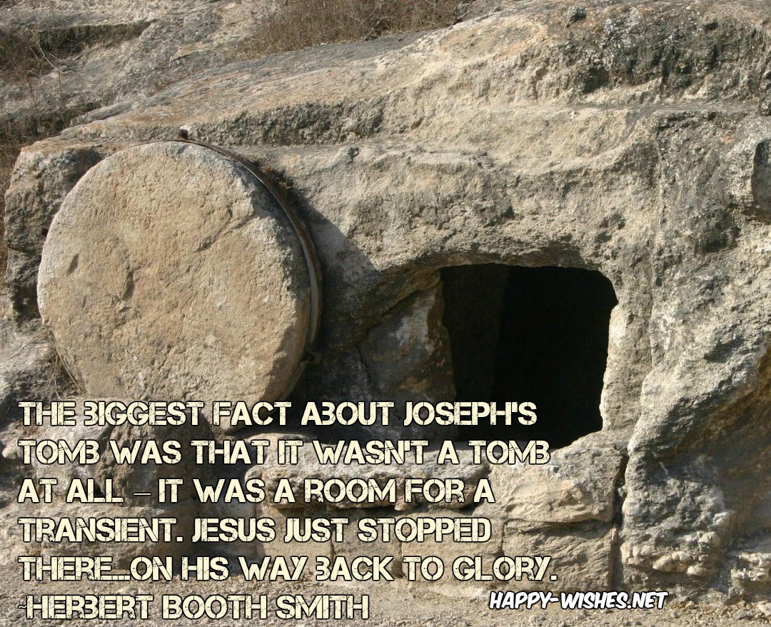 easter quotes for relatives empty tomb