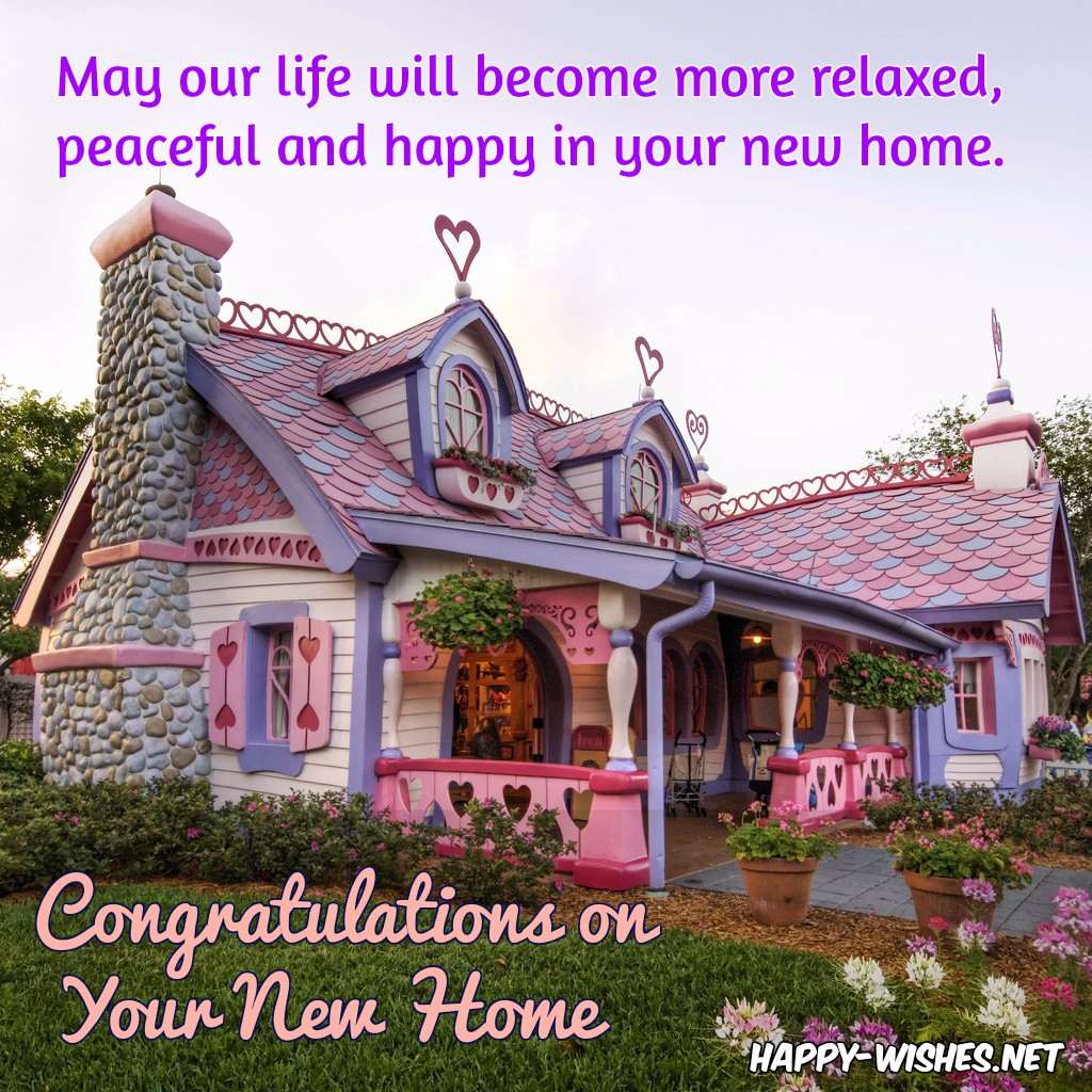 Congratulations Wishes for New Home - Quotes and Messages