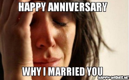 Happy Anniversary Memes [Funniest Collection]