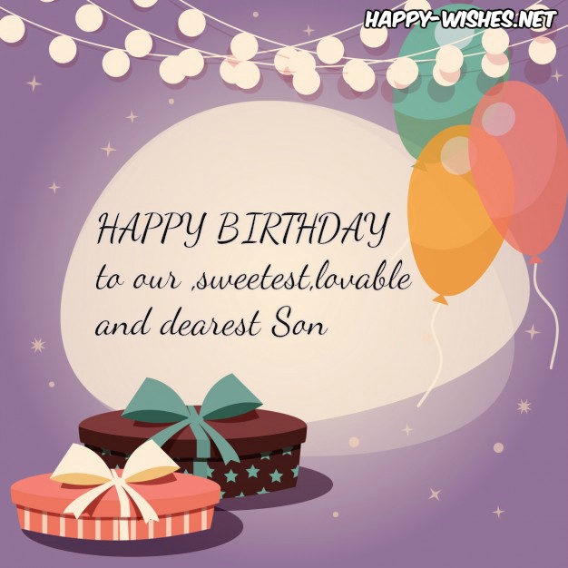 Happy Birthday Wishes For Son - Quotes & Messages