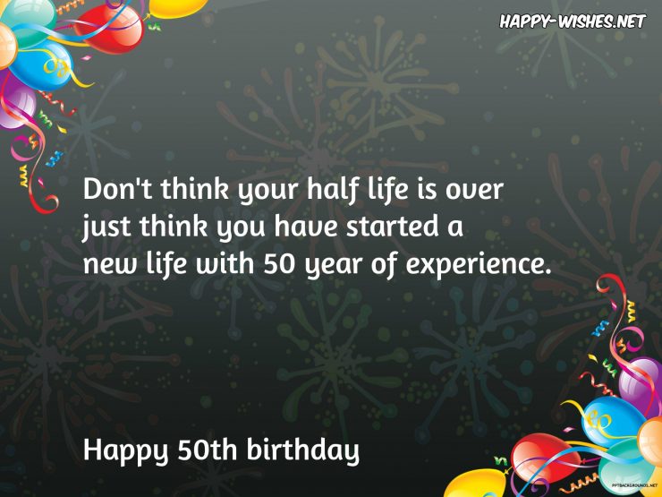 Happy 50th Birthday wishes - Quotes & images