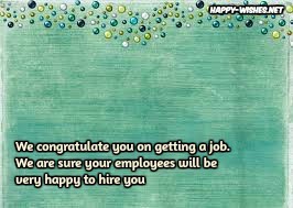Congratulation on New Job - Quotes and Messages [Best wishes]