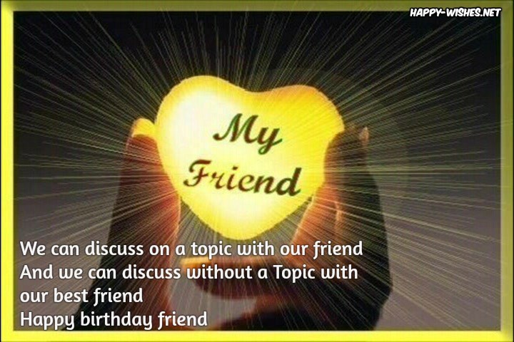 Happy birthday quotes for friend