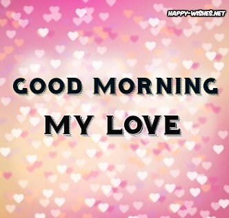 Best good morning wishes For Girlfriend