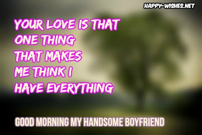 Best good morning wishes For Boyfriend