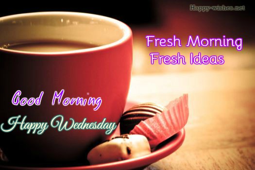 Good Morning wishes on Wednesday images