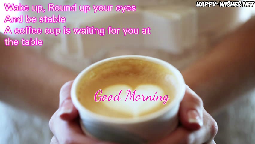 Good Morning Coffee Quotes Wishes - Coffee Mug Images