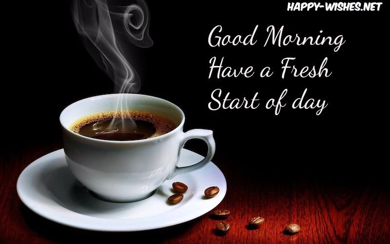 Good morning Coffee Quotes Wishes - Cofee Mug Images