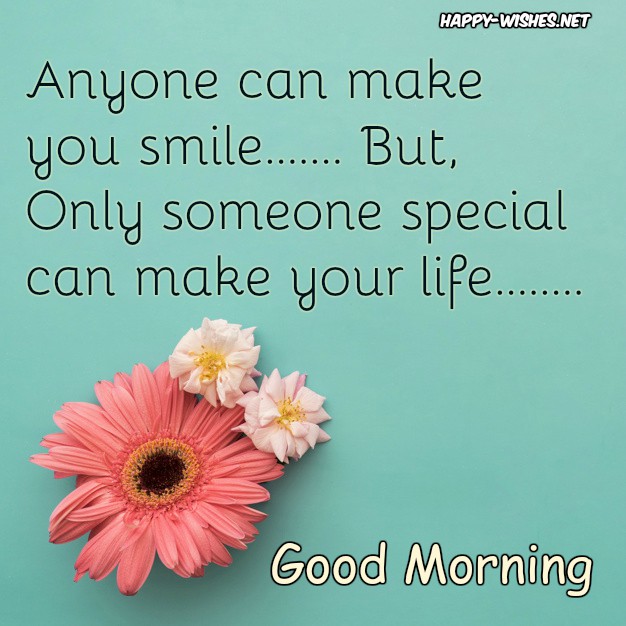 good morning thoughts for someone special