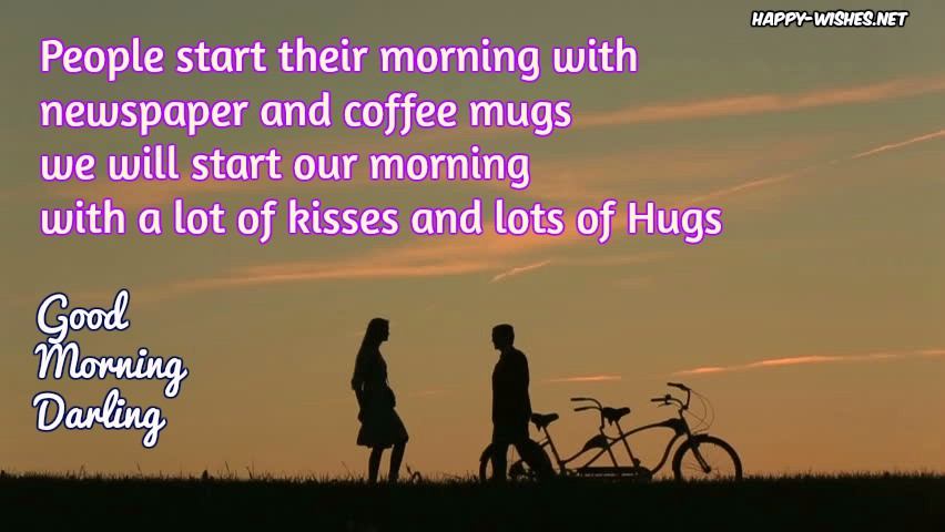 Sweet Romantic Good Morning wishes for him