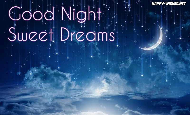 Best Good Night Sweet Dreams Quotes and Messages