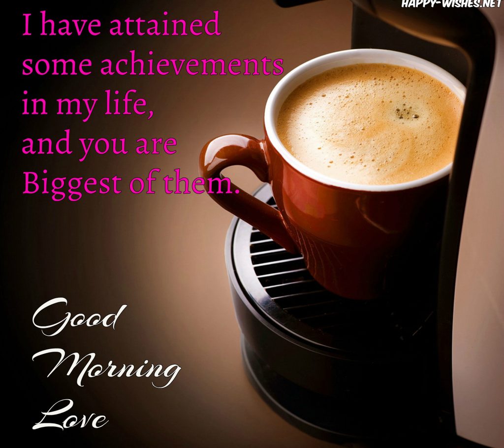 best morning quotes for my love