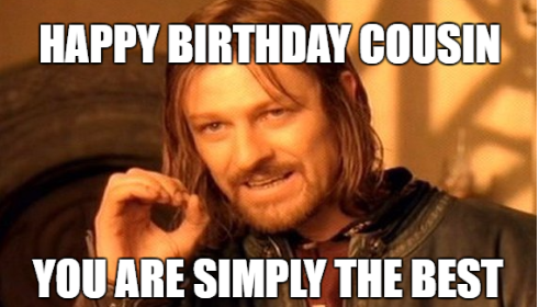 Best Happy Birthday memes for cousin