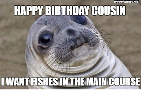  funny Happy birthday Wishes for cousin