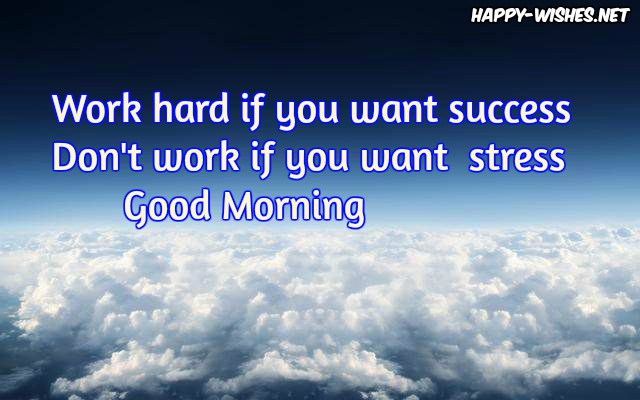 Good morning positive quotes Wishes