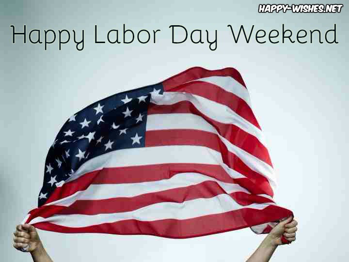  happy Labor Day weekend images