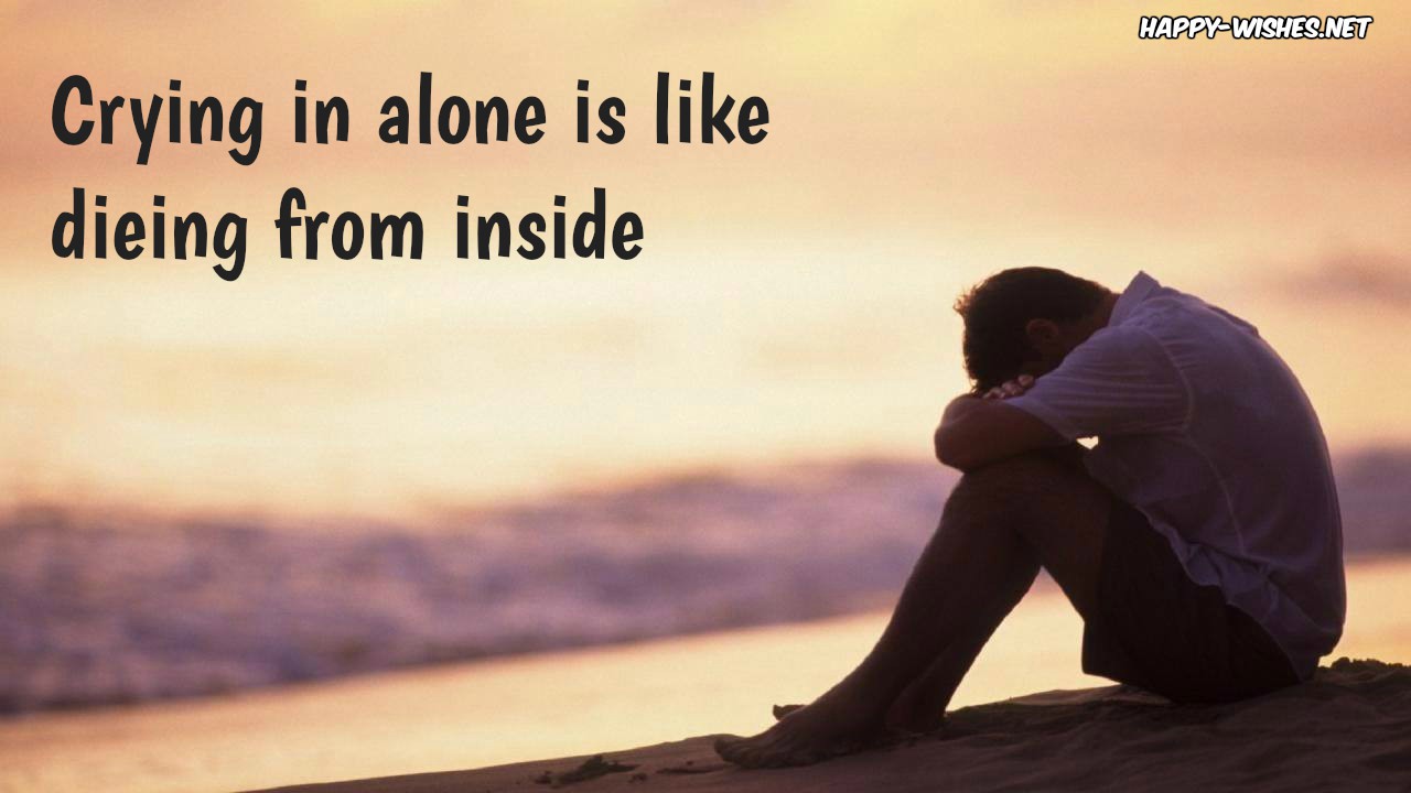 Best Sad Quotes That Make You Cry
