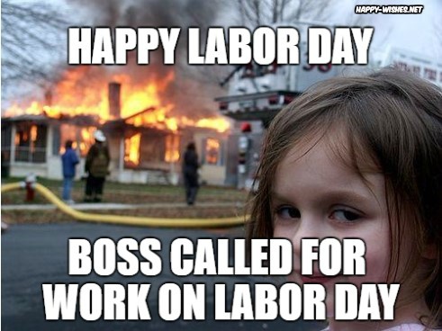 funny Labor Day Meme 