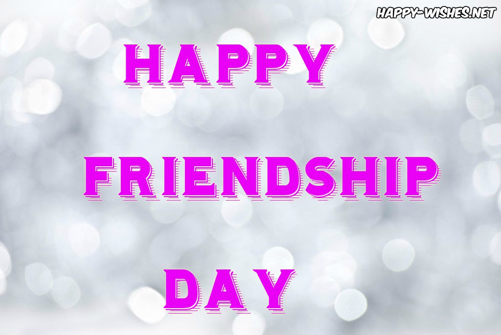 Happy Friendship Day wishes