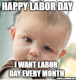 kid Labor Day Meme 