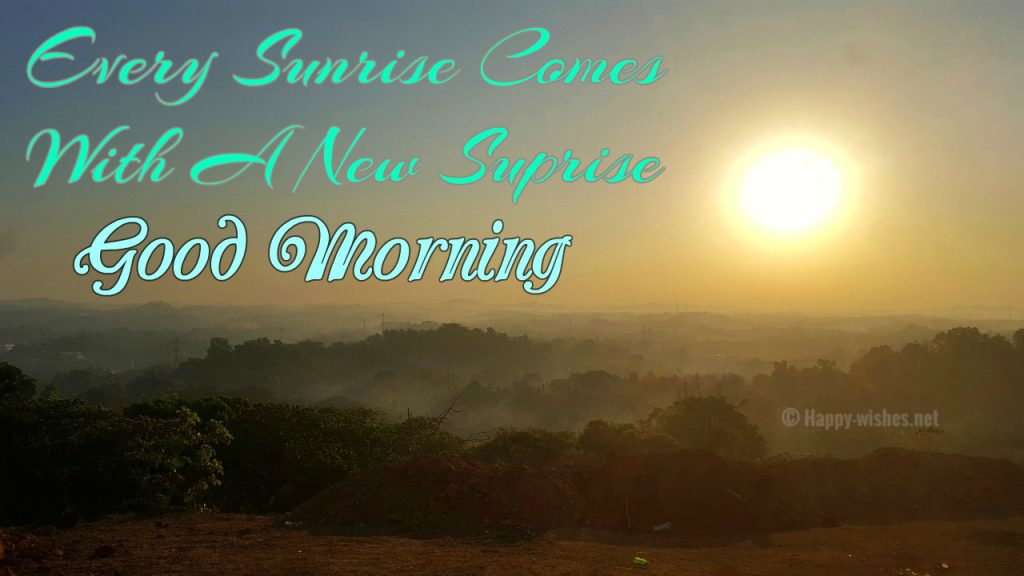 Ever Sunrise is A New Surprise