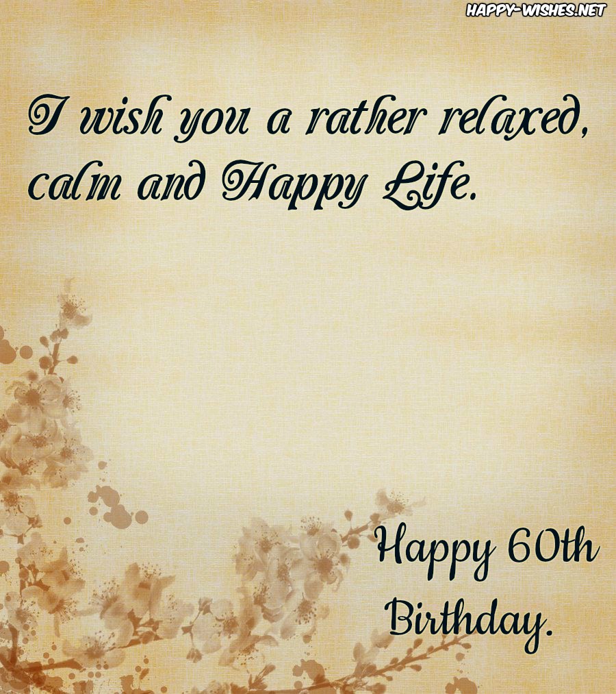 Happy 60th birthday Wishes