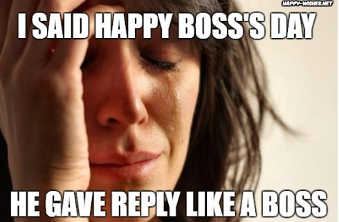 Sarcastic Boss's Day Meme