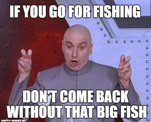 Fishing Meme