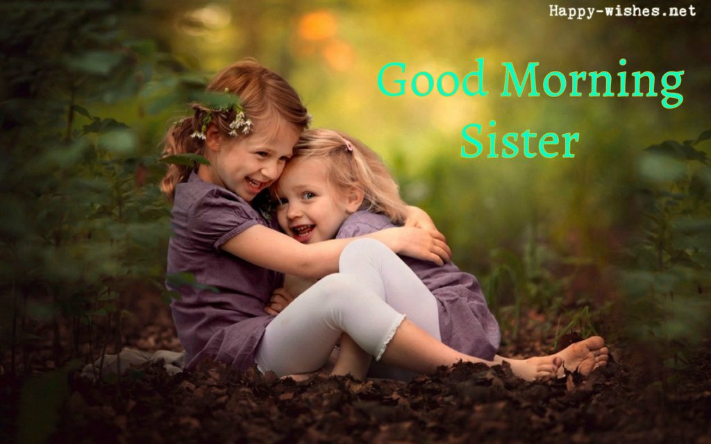 Good Morning Sister with sister hug images