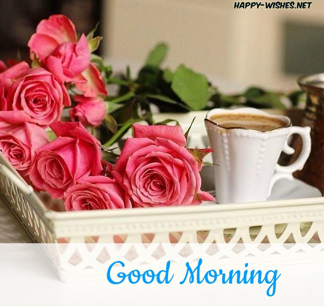 Good Morning Wishes With Rose And Tea Cup Pictures