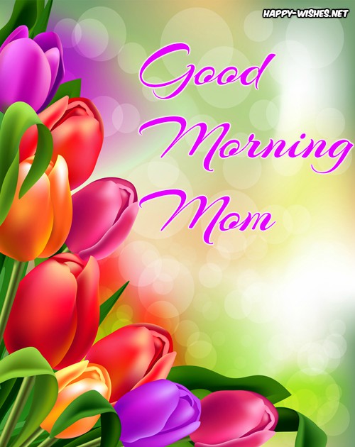 Good morning mommy images