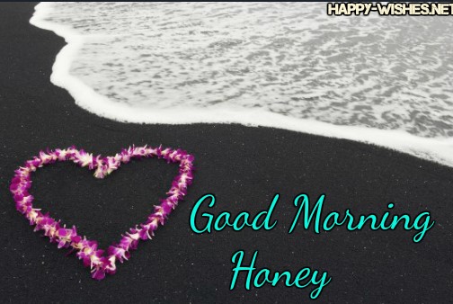 Honey Good morning images