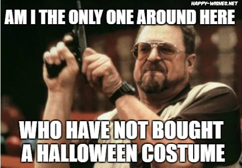 not bought Halloween Halloween 