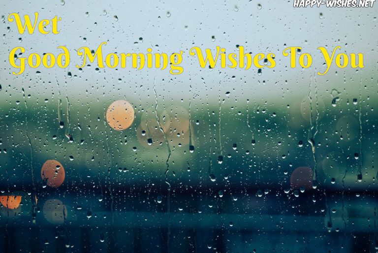 30 Good Morning Wishes For A Rainy Day