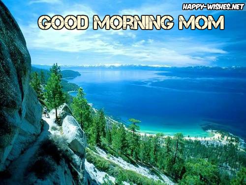 beautifull NATURE GOOD MORNING MOM IMAGES