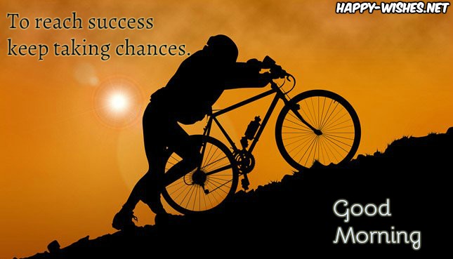 Best wishes Good Morning success quotes