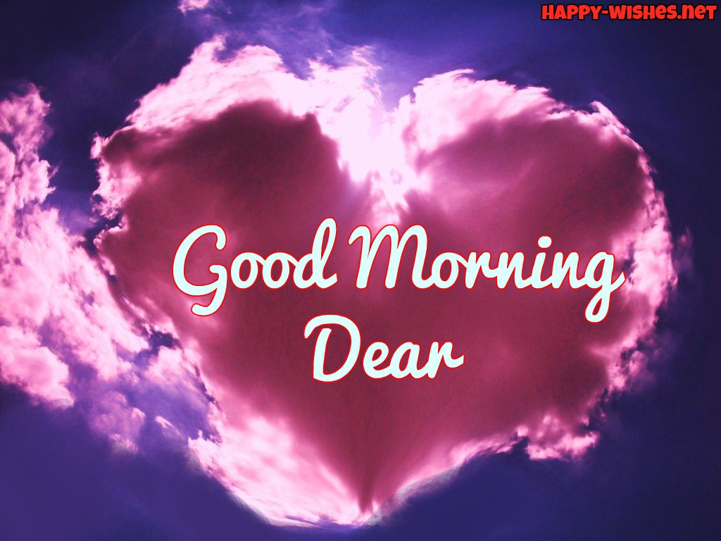 16 Good Morning Dear Wishes Images