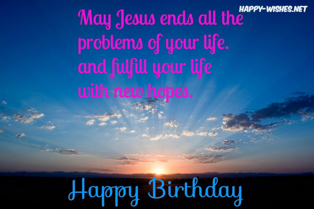 Happy Birthday Christian wishes Relehgious Birthday wishes