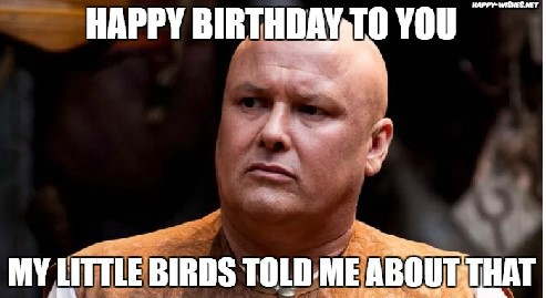Happy birthday game of thrones memes and wishes