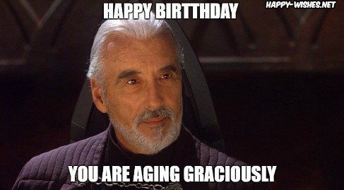 Happy birthday wishes with star war memes