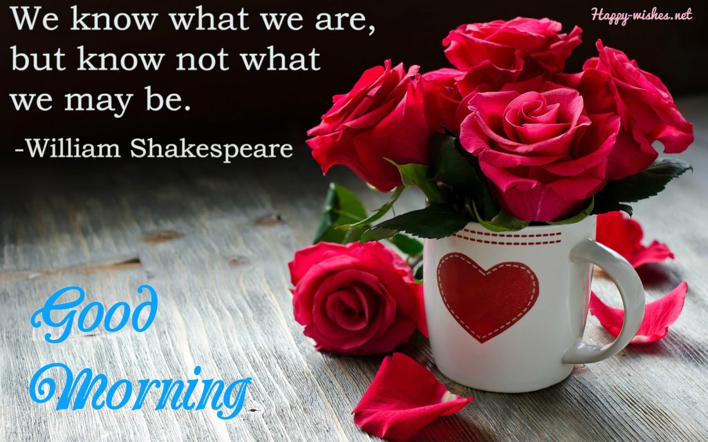 Inspiring good Morning Quotes by Shakespeare