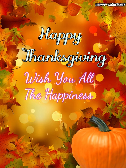 Happy Thanksgiving Wishes For Everyone - Messages, Quotes
