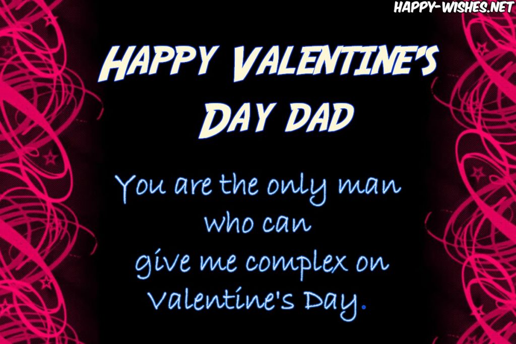 Best quotes for the dad on valentine's day