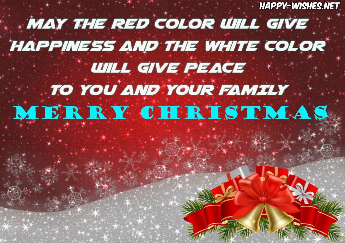 Merry Christmas to You and Your Family Wishes