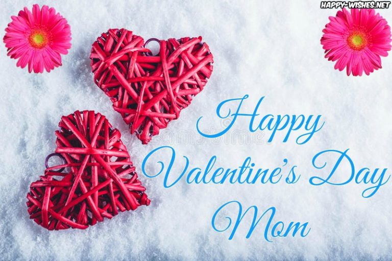 123g mommy Happy Valentines Day Wishes For Mom - Quotes & images