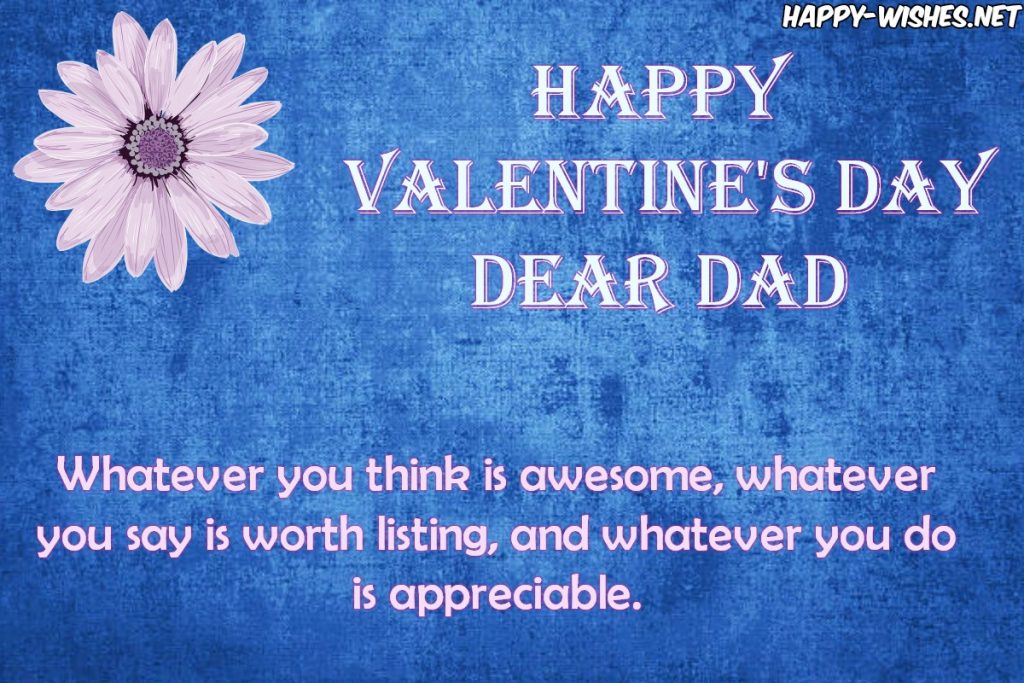 Happy Valentines Day Wishes For Dad Quotes And Images